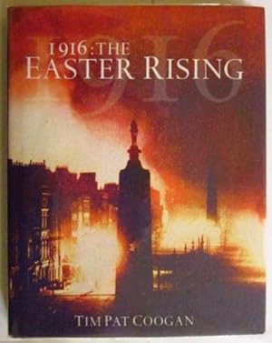 Seller image for 1916 : The Easter Rising for sale by anglimm books