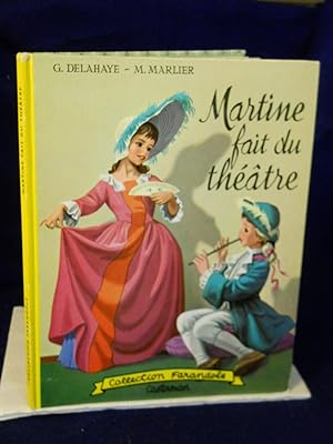 Bild des Verkufers fr Martine Fait du Theatre zum Verkauf von Gil's Book Loft