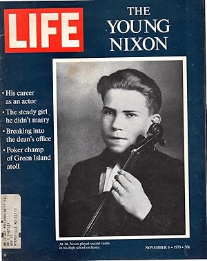 Seller image for Life Magazine, Volume 69. No. 19: November 6, 1970 [The Young Richard Nixon issue] for sale by Dorley House Books, Inc.