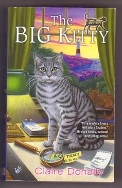 Immagine del venditore per The Big Kitty (Sunny & Shadow Mystery, #1) venduto da Ray Dertz