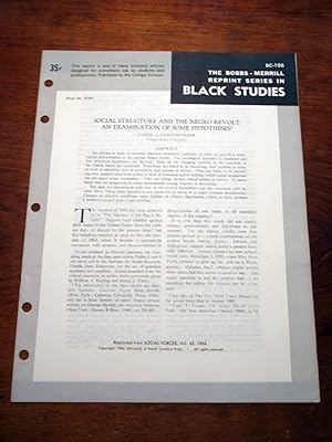 Image du vendeur pour SOCIAL STRUCTURE AND THE NEGRO REVOLT: AN EXAMINATION OF SOME HYPOTHESES (Bobbs-Merrill Reprint Series in Black Studies: BC-106) mis en vente par Cream Petal Goods