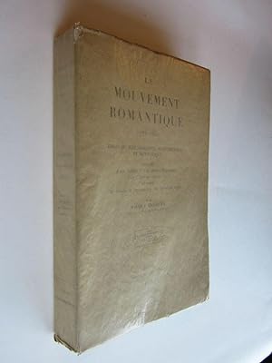 Le Mouvement Romantique 1788-1850, Essai de Bibliographie Synchronique et Methodique, Precede d'u...
