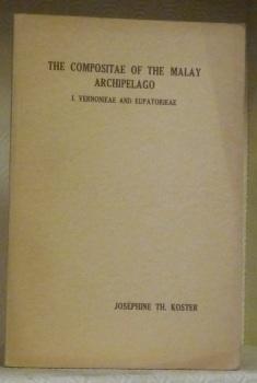 Bild des Verkufers fr The Compositae of the Malay Archipelago. I. Vernonieae and Eupatorieae. zum Verkauf von Bouquinerie du Varis