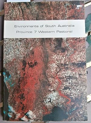 Seller image for Environments of South Australia Province 7 Western Pastoral with Maps for sale by Laura Books