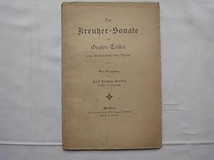 Seller image for Die Kreutzer-Sonate des Grafen Tolstoi vom Standpunkt der Moral. Eine Entgegnung. for sale by Malota