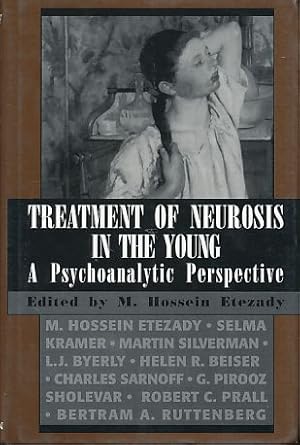 Image du vendeur pour Treatment of Neurosis in the Young. A Psychoanalytic Perspective. mis en vente par Fundus-Online GbR Borkert Schwarz Zerfa