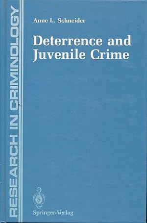 Deterrence and juvenile crime. Results from a national policy experiment. Research in crimonology.