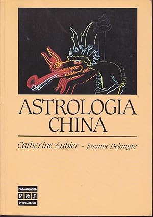 Seller image for ASTROLOGIA CHINA 1EDICION ilustrado con dibujos y fotos de grabados b/n for sale by CALLE 59  Libros