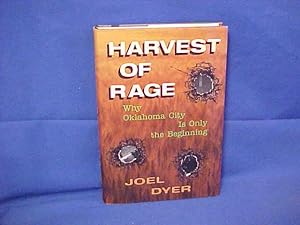 Harvest of Rage: Why Oklahoma City Is Only the Beginning