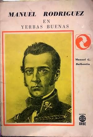 Imagen del vendedor de Manuel Rodrguez en Yerbas Buenas. Tradiciones a la venta por Librera Monte Sarmiento