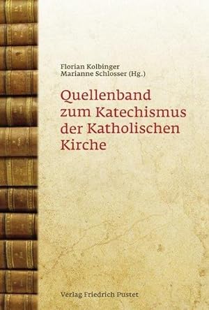 Immagine del venditore per Quellenband zum Katechismus der Katholischen Kirche venduto da AHA-BUCH GmbH