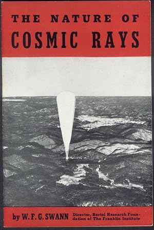 Seller image for THE NATURE OF COSMIC RAYS for sale by Carnegie Hill Books