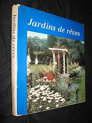 Image du vendeur pour Jardins de rves mis en vente par Abraxas-libris