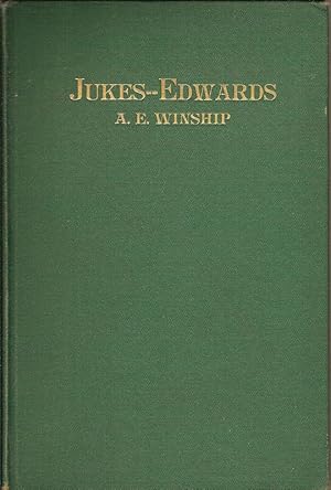 Immagine del venditore per JUKES-EDWARDS. A STUDY IN EDUCATION AND HEREDITY. venduto da Legacy Books
