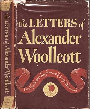 Bild des Verkufers fr THE LETTERS OF ALEXANDER WOOLLCOTT. zum Verkauf von Legacy Books
