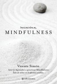 Imagen del vendedor de INICIACION AL MINDFULNESS a la venta por KALAMO LIBROS, S.L.