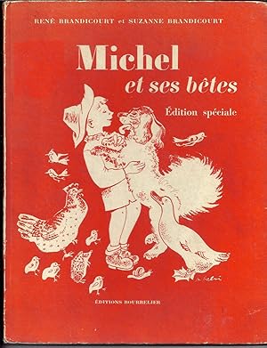 Michel et ses bêtes. Edition spéciale (méthode de lecture pour les enfants amblyopes)