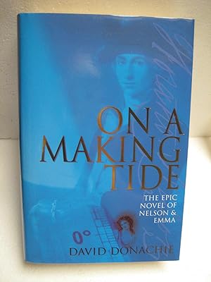 ON A MAKING TIDE (Nelson Ser.)