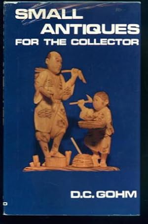 Seller image for Small Antiques for the Collector for sale by Lazy Letters Books