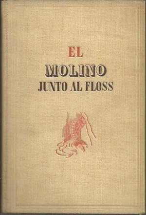 Bild des Verkufers fr EL MOLINO JUNTO AL FLOSS. zum Verkauf von Librera Javier Fernndez