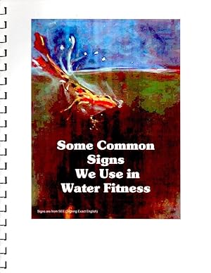 Seller image for Some Common Signs We Use in Water Fitness for sale by Book Booth