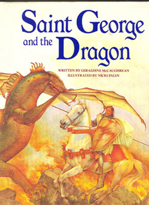 Image du vendeur pour Saint George and the Dragon mis en vente par Don's Book Store