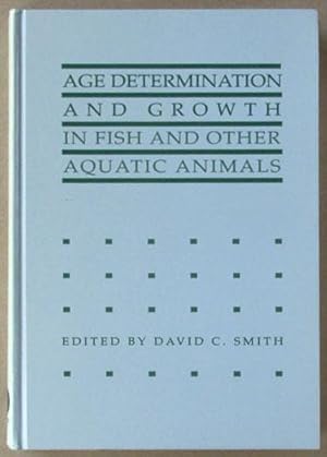 Age determination and growth in fish and other aquatic animals.