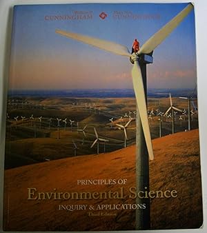 Image du vendeur pour Principles of Environmental Science: Inquiry and Applications, Third Edition mis en vente par Book Nook