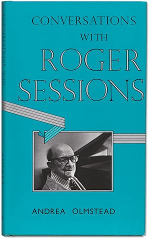 Conversations With Roger Sessions.