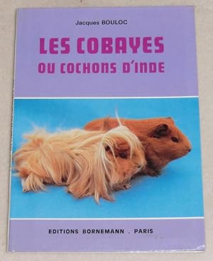 Imagen del vendedor de LES COBAYES ou cochons d'Inde a la venta por LE BOUQUINISTE