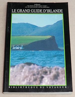 Seller image for LE GRAND GUIDE DE L'IRLANDE for sale by LE BOUQUINISTE