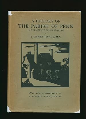 Image du vendeur pour A History of the Parish of Penn in the County of Buckingham mis en vente par Little Stour Books PBFA Member