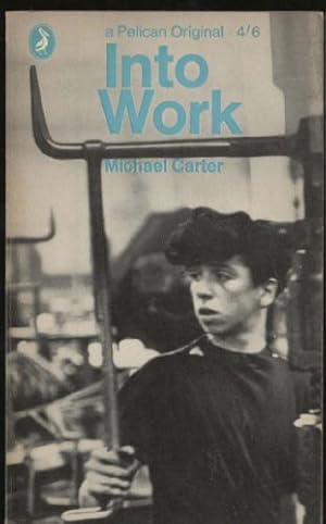 Image du vendeur pour Into Work mis en vente par Sapience Bookstore