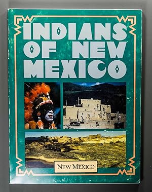 Seller image for Indians of New Mexico for sale by Time & Time Again