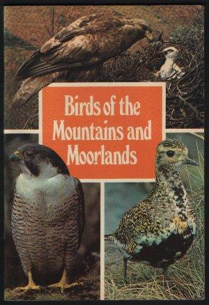 Bild des Verkufers fr Birds of the Mountains and Moorlands zum Verkauf von N. Marsden
