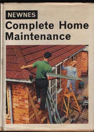 Newnes Complete Home Maintenance