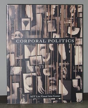 Seller image for Corporal Politics for sale by Exquisite Corpse Booksellers