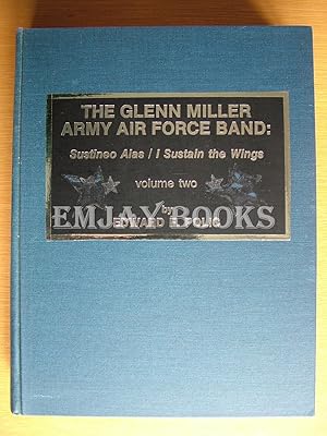 The Glenn Miller Army Airforce Band: 2 Volumes.