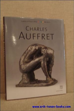 Bild des Verkufers fr Charles Auffret, sculpture. zum Verkauf von BOOKSELLER  -  ERIK TONEN  BOOKS
