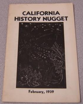 Image du vendeur pour California History Nugget, Volume VI (6) #5, February 1939 mis en vente par Books of Paradise