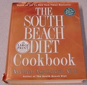 The South Beach Diet Cookbook, Large Print