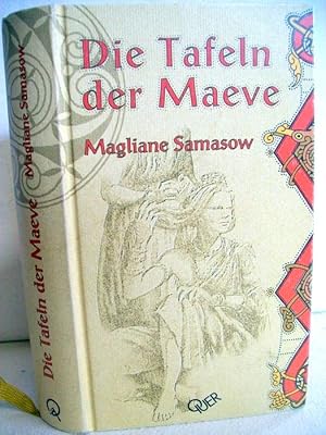 Die Tafeln der Maeve. Fantasy-Roman.
