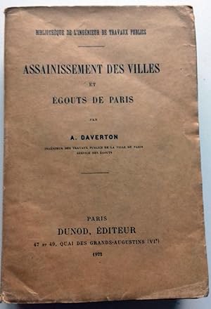 ASSAINISSEMENT DES VILLES ET ÉGOUTS DE PARIS