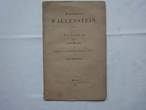 Bild des Verkufers fr Schiller s Wallenstein. Ein Vortrag gehalten am 31. Mrz 1858 im grossen stndischen Saale in Wien. zum Verkauf von Malota