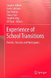 Bild des Verkufers fr Experience of School Transitions - Policies, Practice and Participants. zum Verkauf von Druckwaren Antiquariat