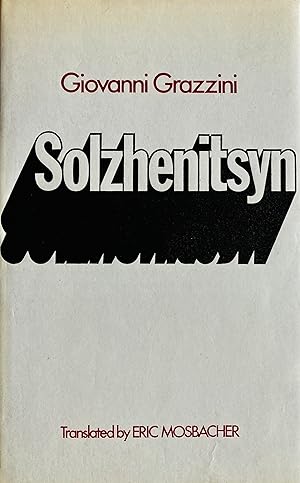 Solzhenitsyn. Translated from the Italian by Eric Mosbacher.