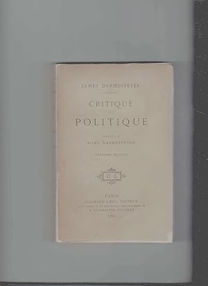 CRITIQUE ET POLITIQUE. Préface de Mary Darmesteter.Deuxième Edition