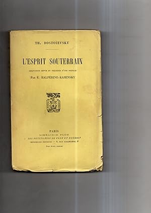 Image du vendeur pour L'ESPRIT SOUTERRAIN. Adaptation revue et prcde d'une prface par E. Halprine - Kaminsky. mis en vente par Librairie CLERC