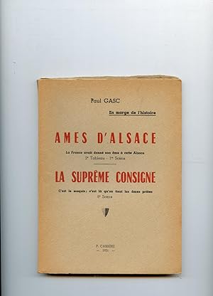 AMES D'ALSACE. La France avait donné son âme à cette Alsace. 2me tableau - 1re scène. - LA SUPRÊM...