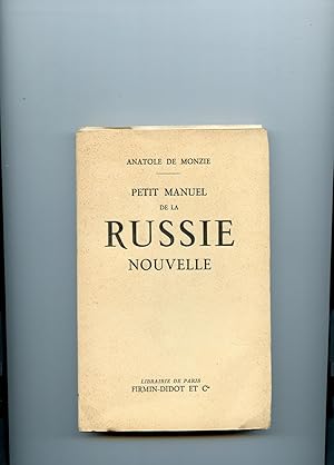 PETIT MANUEL DE LA RUSSIE NOUVELLE.